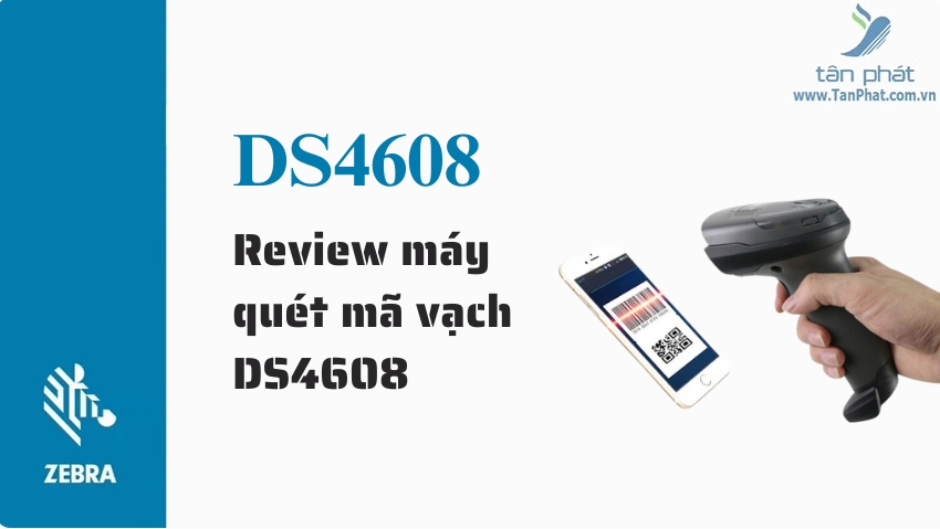 Review máy quét mã vạch DS4608