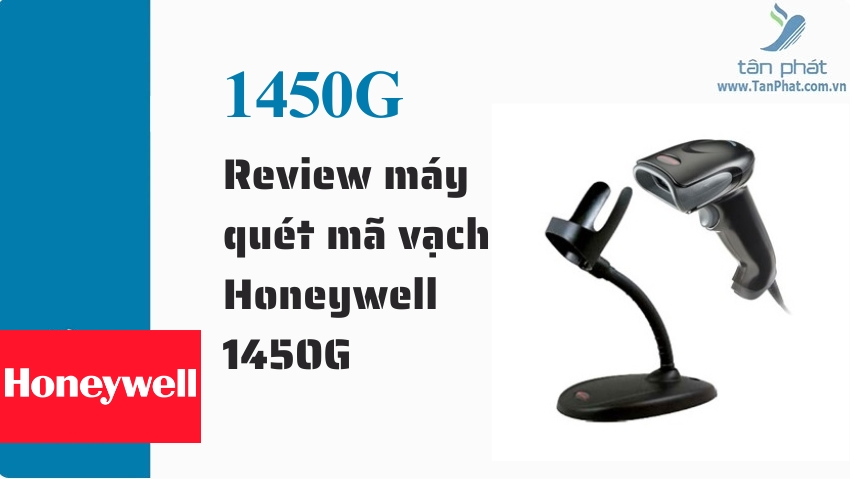 Review máy quét mã vạch Honeywell 1450G