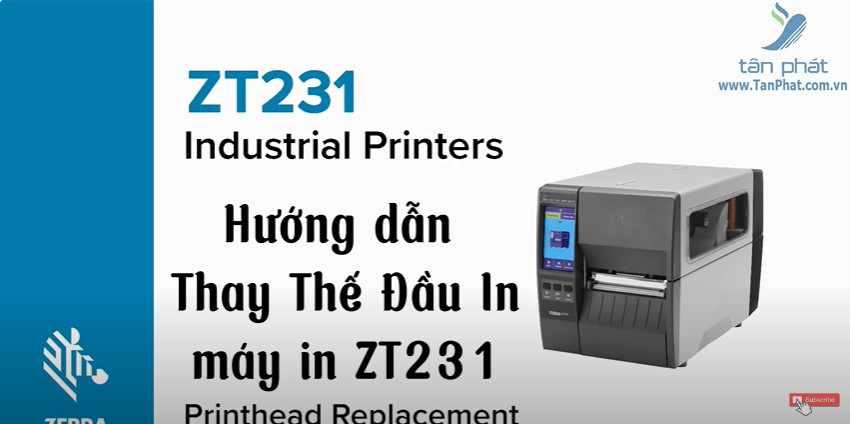 Hướng dẫn Thay Đầu In Nhiệt máy in Zebra ZT231