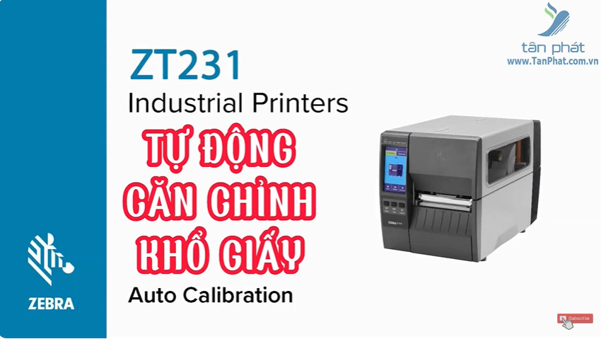 Hướng dẫn Calibration máy in mã vạch Zebra ZT231