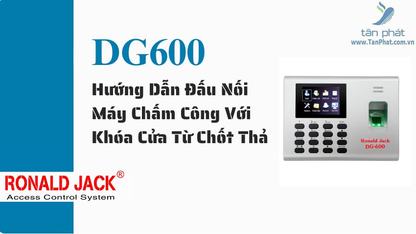 Hướng Dẫn Đấu Nối Máy Chấm Công Với Khóa Cửa Từ Chốt Thả trên máy RJ550 RJ550A RJ550 Plus RJ850A RJ1000 ZKT360 K300 X938C X958C X958A  T8plus X989C RJ919 RJ879C T6C  B3C SC4