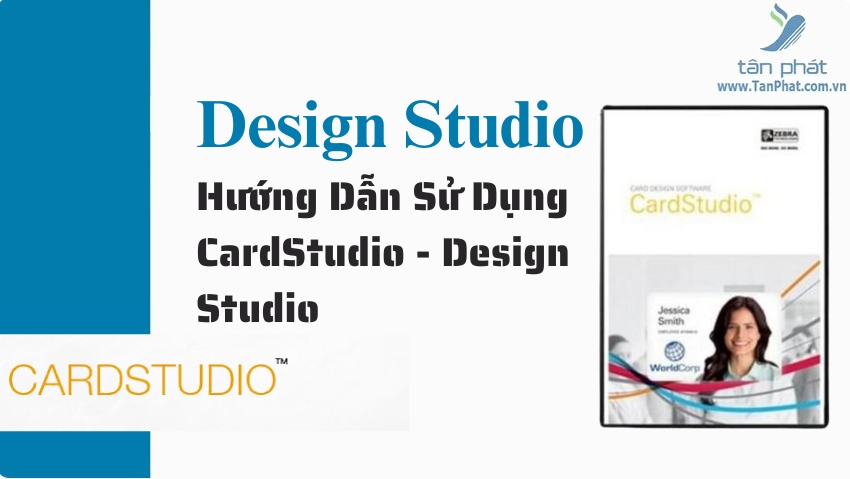 Hướng Dẫn Sử Dụng CardStudio - Design Studio