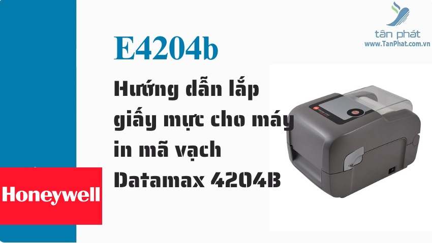 Hướng dẫn lắp giấy mực cho máy in mã vạch Datamax 4204B