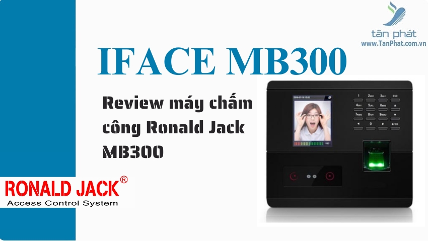 Review máy chấm công Ronald Jack MB300