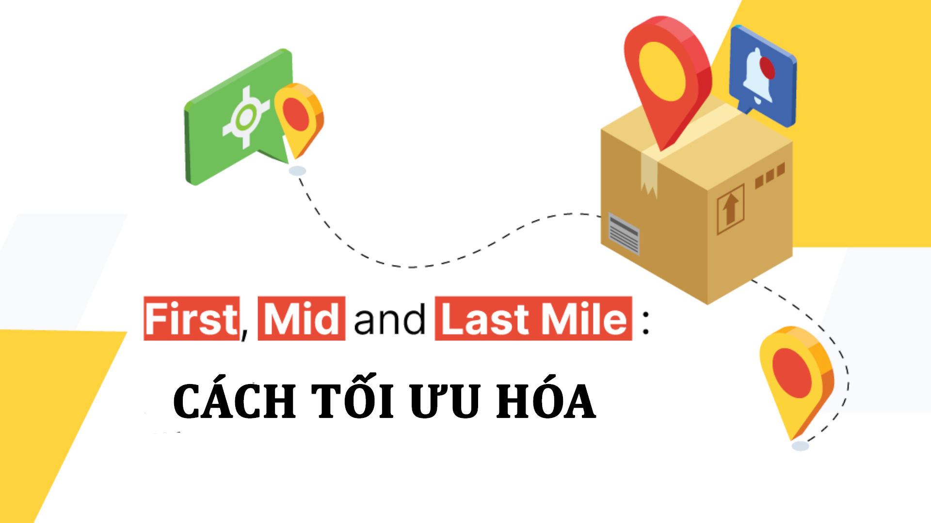 Middle Mile Delivery hay Giao Hàng Dặm Giữa là gì?