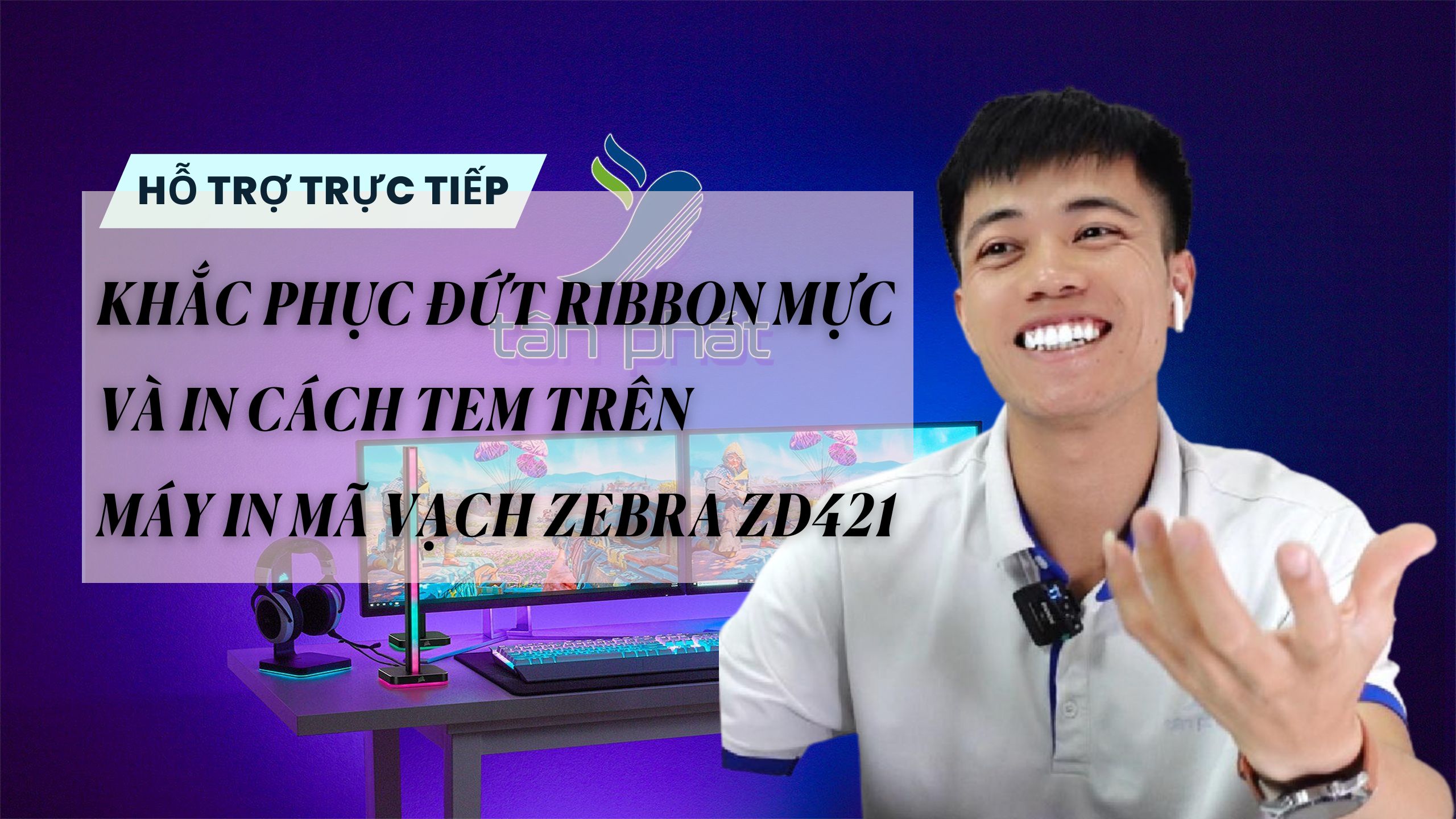 TRỰC TIẾP KHẮC PHỤC ĐỨT RIBBON MỰC VÀ IN CÁCH TEM TRÊN MÁY IN MÃ VẠCH ZEBRA ZD421