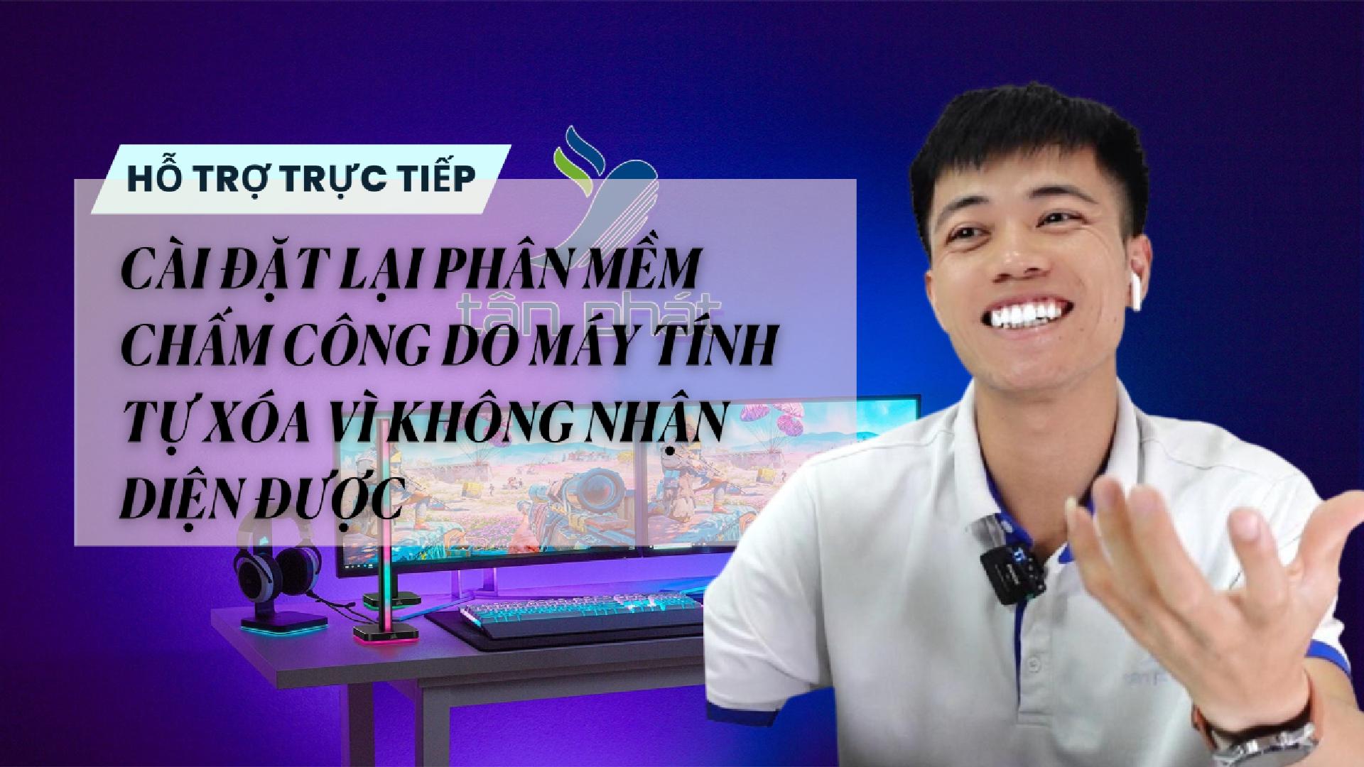 TRỰC TIẾP CÀI ĐẶT LẠI PHÂN MỀM CHẤM CÔNG DO MÁY TÍNH TỰ XÓA VÌ KHÔNG NHẬN DIỆN ĐƯỢC
