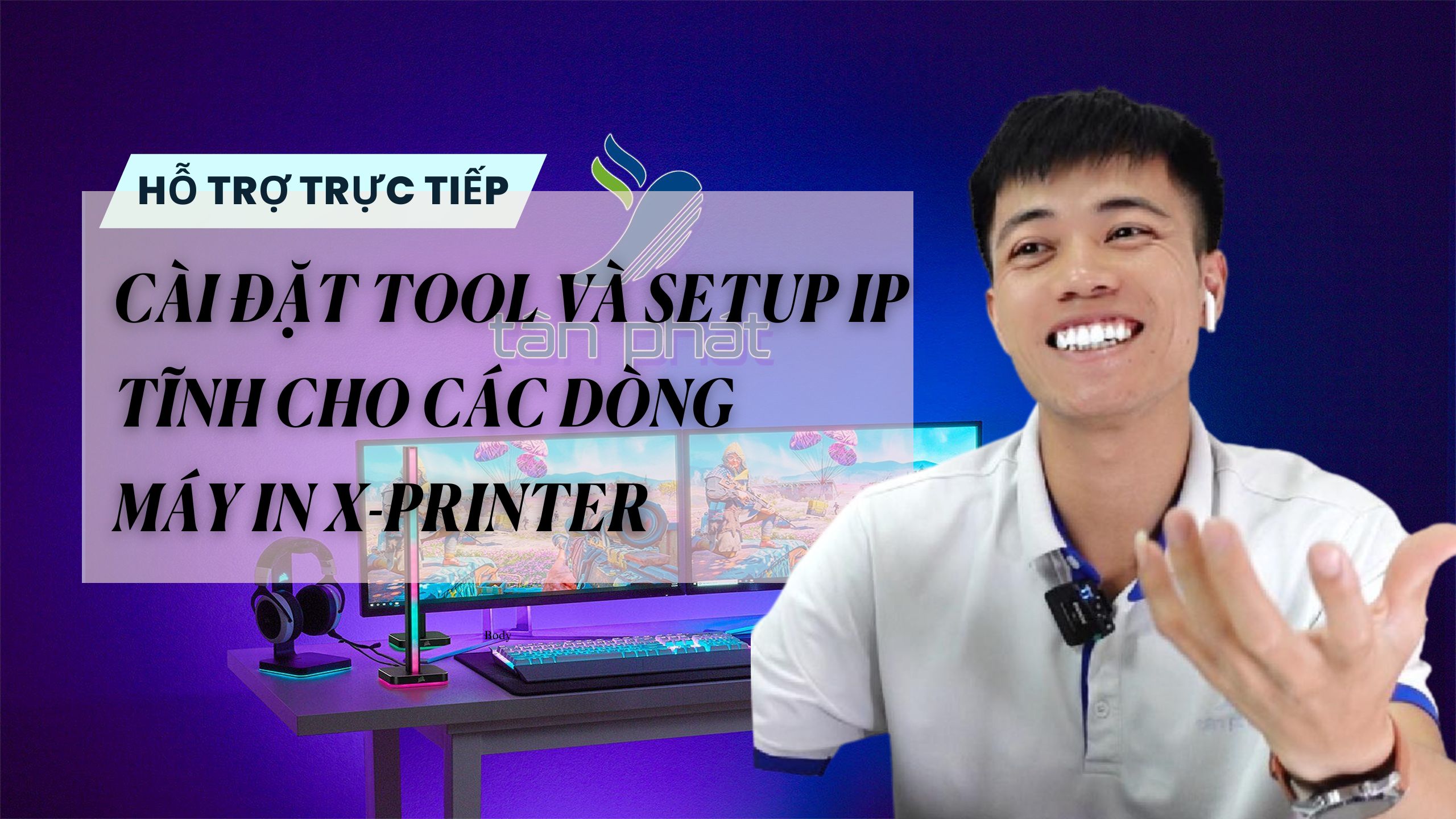TRỰC TIẾP CÀI ĐẶT TOOL VÀ SETUP IP TĨNH CHO CÁC DÒNG MÁY IN X-PRINTER
