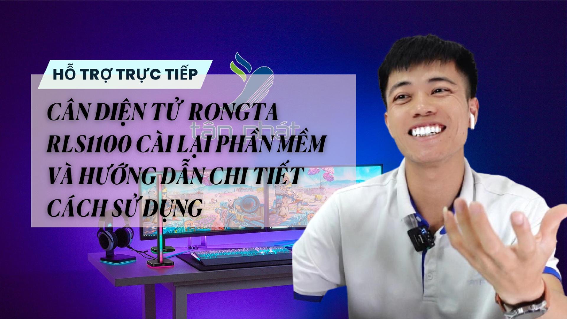TRỰC TIẾP CÂN ĐIỆN TỬ RONGTA RLS1100 CÀI LẠI PHẦN MỀM VÀ HƯỚNG DẪN CHI TIẾT CÁCH SỬ DỤNG