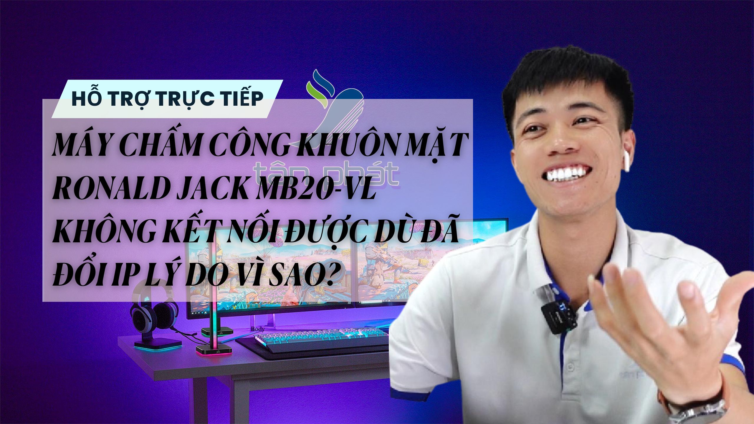TRỰC TIẾP MÁY CHẤM CÔNG KHUÔN MẶT RJ MB20-VL KHÔNG KẾT NỐI DÙ ĐÃ THAY ĐỔI IP VÌ SAO?