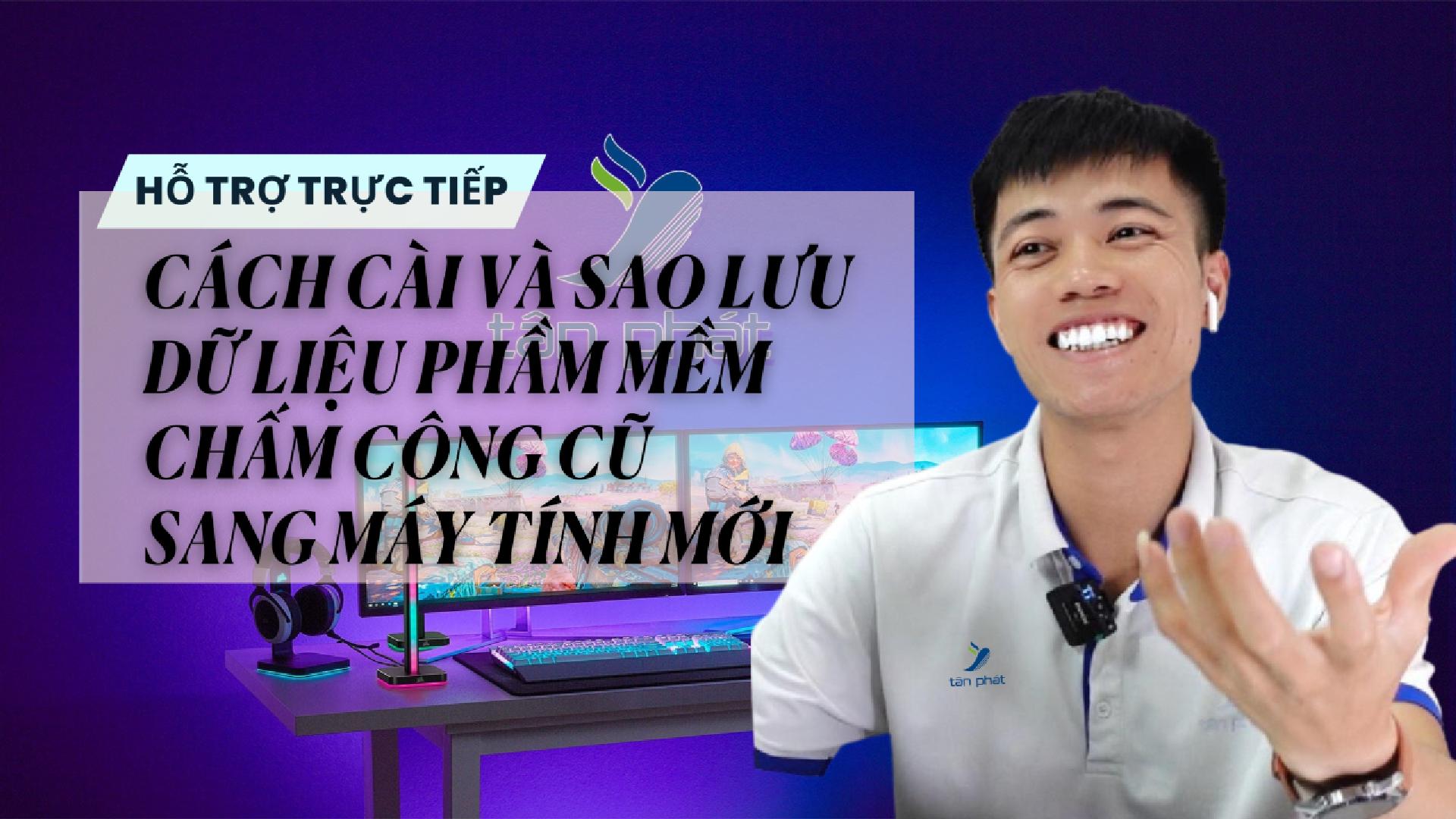 TRỰC TIẾP CÁCH CÀI VÀ SAO LƯU DỮ LIỆU PHẦM MỀM CHẤM CÔNG CŨ SANG MÁY TÍNH MỚI