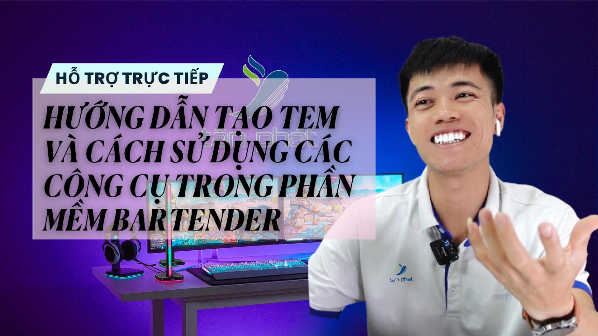 CASE 694 TRỰC TIẾP | HƯỚNG DẪN TẠO TEM VÀ CÁCH SỬ DỤNG CÁC CÔNG CỤ TRONG PHẦN MỀM BARTENDER