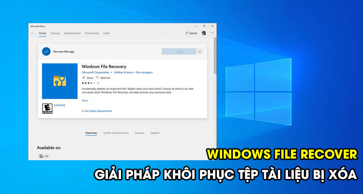Giải pháp khôi phục trực tiếp tài liệu bị xóa - Windows file recover