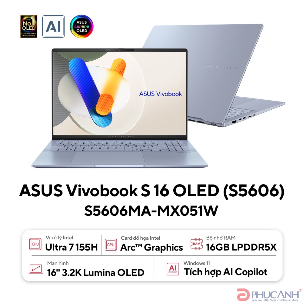 Laptop ASUS Vivobook S 16 S5606CA-RI171WS (Intel Core Ultra 7 255H / 16GB/ 512GB/ 16.0inch 3K/ 120Hz/ Win 11/ Office/ Blue)