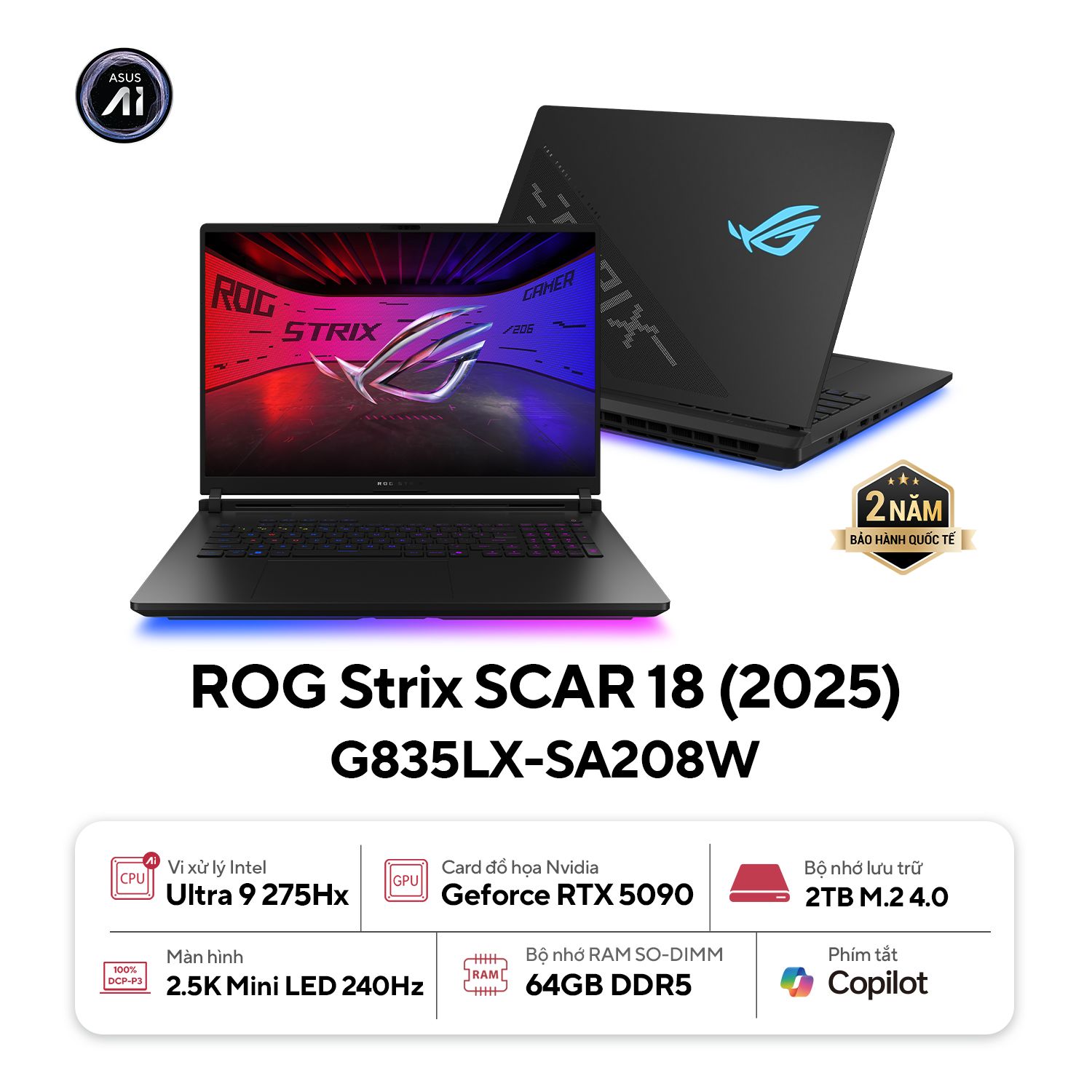 Laptop Asus Gaming ROG Strix SCAR 18 G835LX-SA208W (Core Ultra 9 275HX | 64GB | 2TB | 18inch 2.5K | 240Hz | RTX5090 24GB | Win11 | Black)