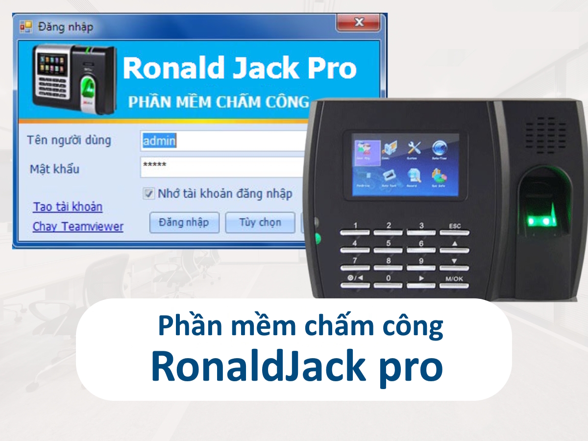 Phần mềm chấm công RonaldJack Pro