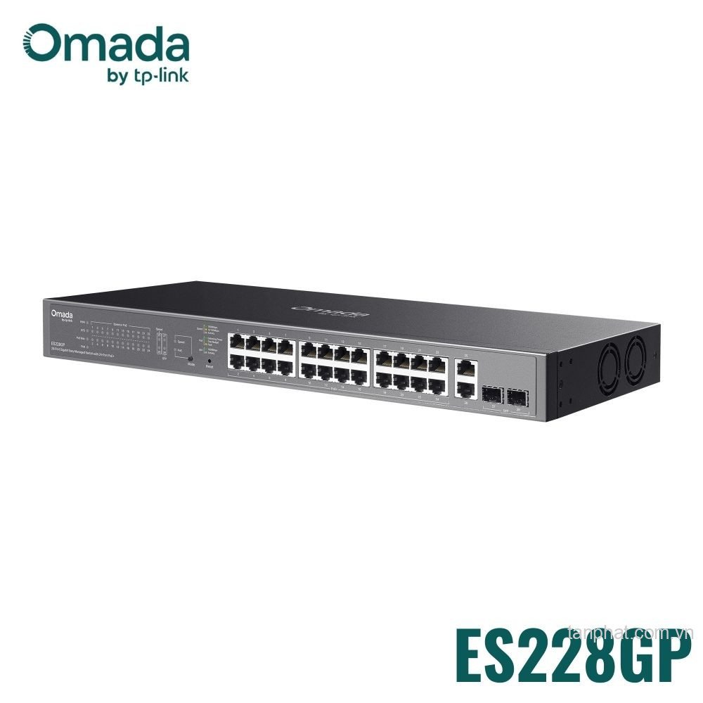 Switch PoE+ TP-Link Omada ES228GP 28 cổng Gigabit, 24 cổng PoE+, 2 cổng SFP