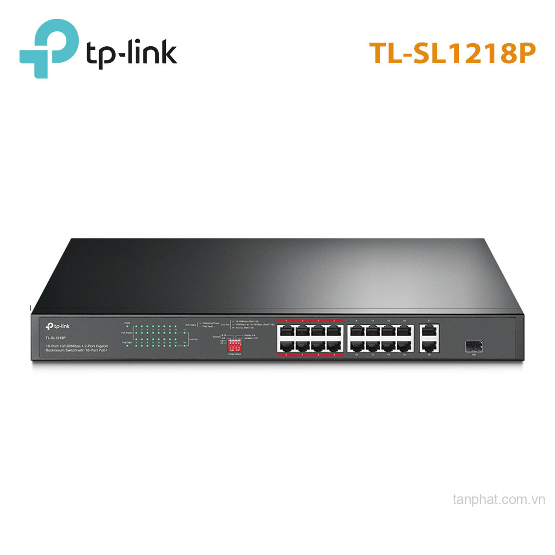 Switch TP-Link TL-SL1218P (10/100Mbps/ 18 cổng/ 16 cổng PoE+/ 2 cổng Gigabit/ 1 cổng combo SFP/ công suất PoE 150W/ vỏ kim loại)