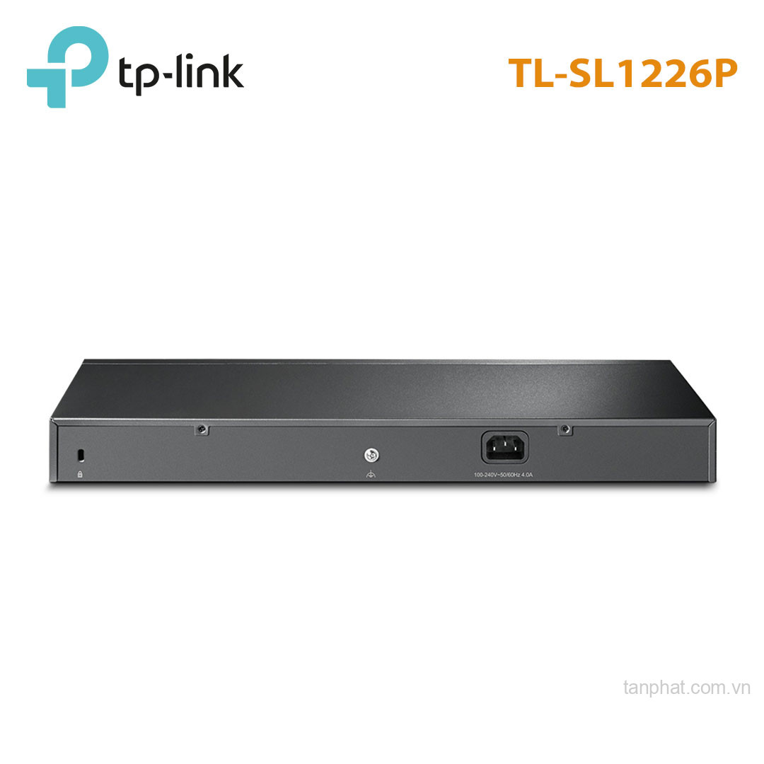 Switch TP-Link TL-SL1226P (10/100Mbps/ 26 cổng/ 24 cổng PoE+/ 2 cổng Gigabit/ 2 cổng combo SFP/ công suất PoE 250W/ vỏ kim loại)
