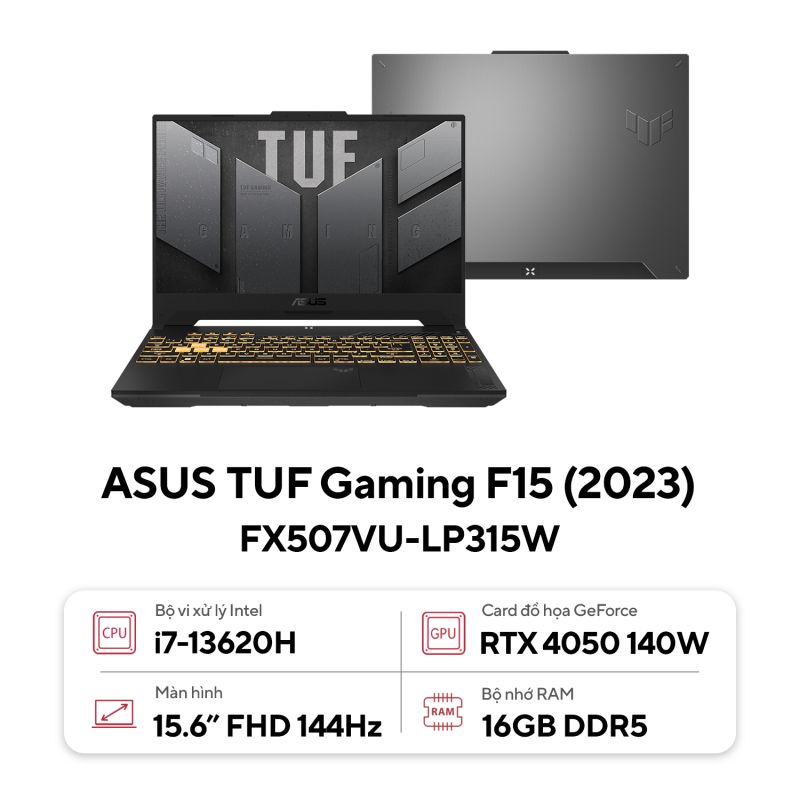 Laptop ASUS TUF Gaming F15 FX507VU-LP315W (Core i7-13620H | RTX 4050 | 16GB | 512GB | 15.6inch FHD | Win 11 | Xám)