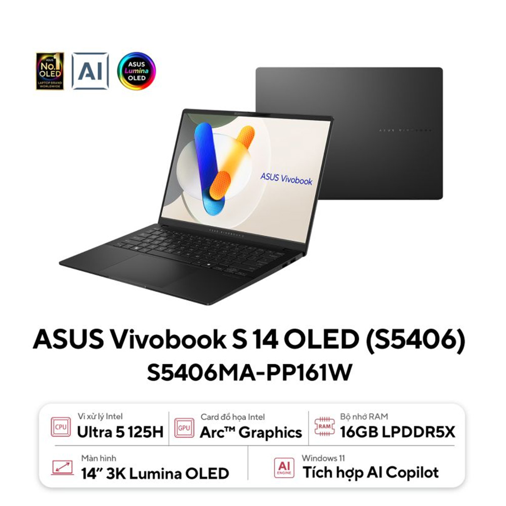 Laptop ASUS Vivobook S 14 S5406MA-PP161W (Core Ultra 5 125H | 16GB | 1TB | Intel Arc | 14inch 3K 120Hz | Win 11 | Đen)