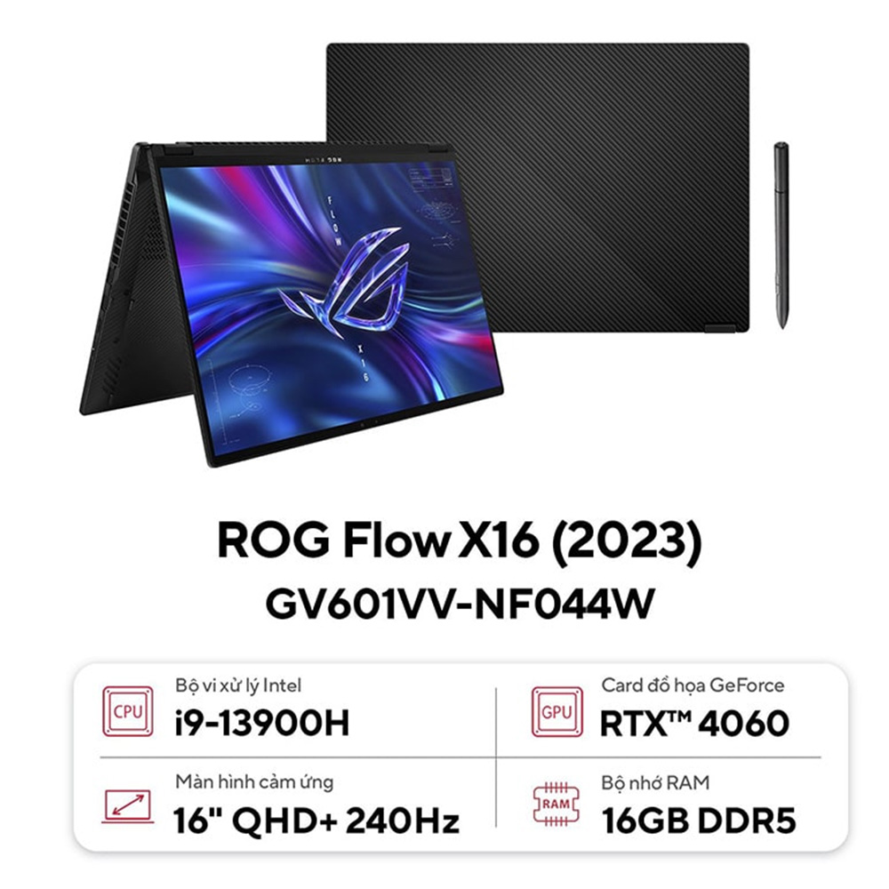 Laptop ASUS ROG Flow X16 GV601VV-NF044W (Core i9-13900H | RTX 4060 8GB | 16GB | 1TB | 16inch WQXGA 240Hz | Cảm ứng | Win 11 | Đen)